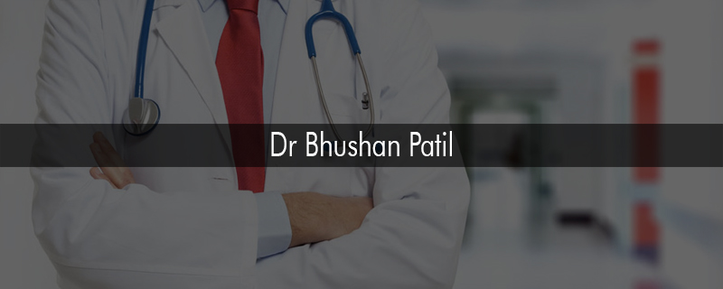 Dr Bhushan Patil 